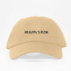 Me Gusta Tu Flow - Dad Hat