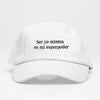 Ser Yo Misma - Dad Hat