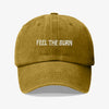 Feel The Burn Gorra Prelavada