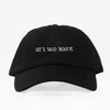 Let's Taco Dad Hat 