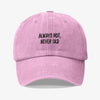 Always Hot Prewashed Cap 