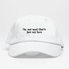 My Face - Dad Hat